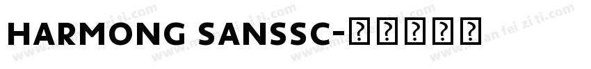 harmong sanssc字体转换